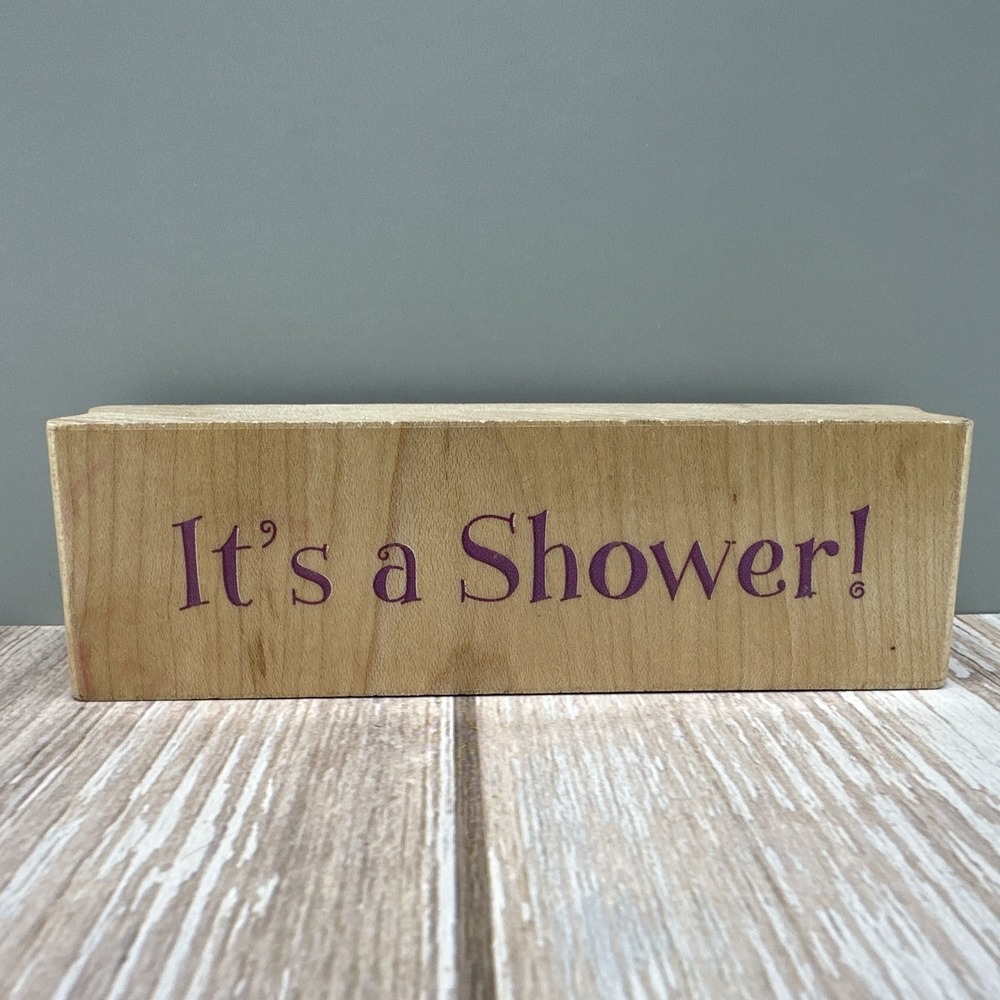 It's a Shower Words Writing Rubber Stampede Wooden Rubber Stamp